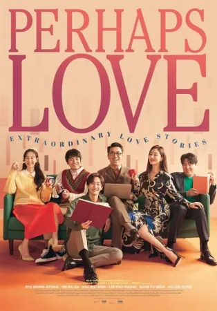 Perhaps Love 2021 Poster