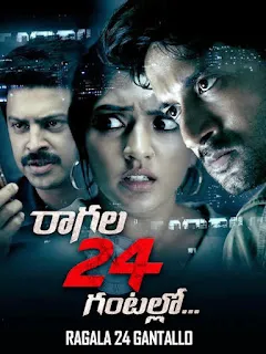 Download Raagala 24 Gantallo (2019) Hindi Dubbed 1080p WEBRip Full Movie