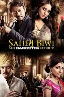 Download Saheb Biwi Aur Gangster Returns (2013) Hindi 720p BluRay Full Movie