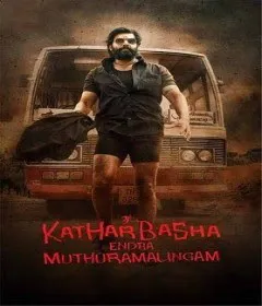 Kathar Basha Endra Muthuramalingam (2023) Hindi Dubbed 4K WEBRip