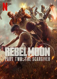 Rebel Moon - Chapter Two: Curse of Forgiveness (2024) DC Dual Audio 1080p WEBRip