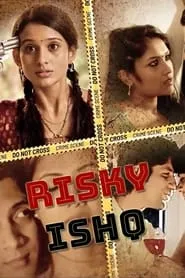 Risky Ishq S01 Complete Download 720p WEBRip