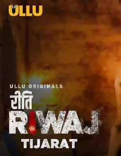 Riti Riwaj (Tijarat) 2020 Part 4 Complete Download 720p WEBRip