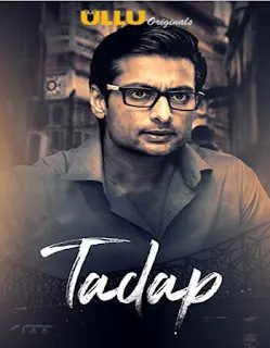 Tadap 2019 S03 ULLU WEB Series Complete 720p WEBRip