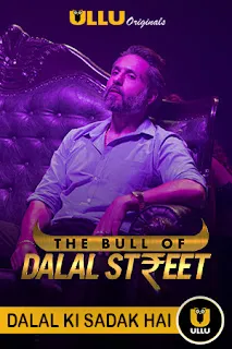 The Bull Of Dalal Street 2020 S01 ULLU WEB Series WEBRip