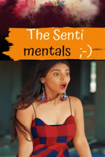 The Senti Mentals 2019 S01 Complete 720p WEBRip