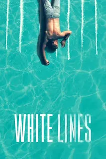 White Lines S01 Hindi Complete Download 720p WEBRip