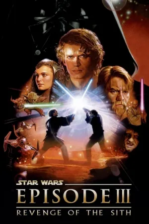 Star Wars: Episode III - Revenge of the Sith 2005 Poster